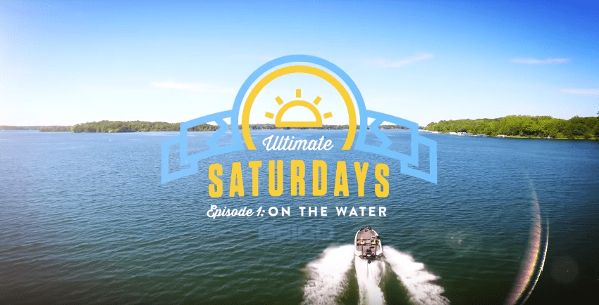 “Ultimate Saturdays, Ep. 1: On the&nbsp;Water”
